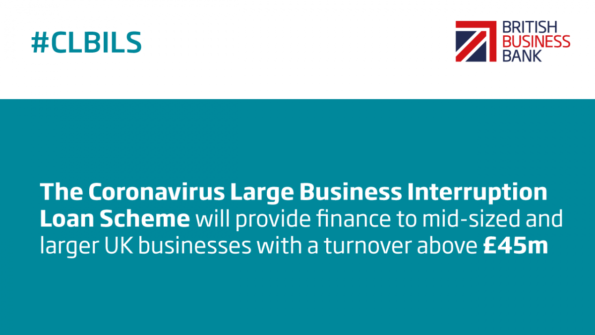 Coronavirus Large Business Interruption Loan Scheme to open on Monday